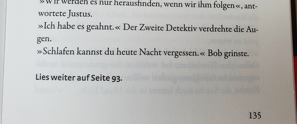 Am Ende einer Seite steht: "lies weiter auf Seite 93"